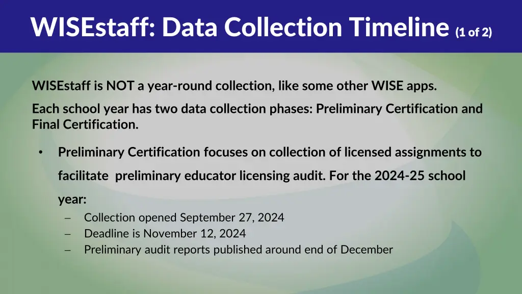 wisestaff data collection timeline 1 of 2