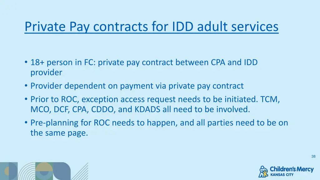 private pay contracts for idd adult services