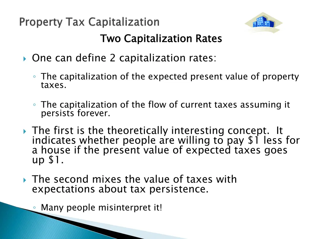 two capitalization rates