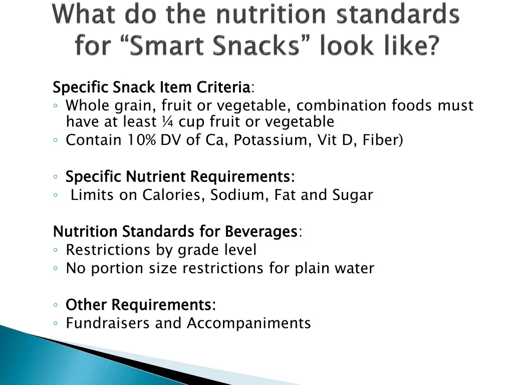 specific snack item criteria whole grain fruit