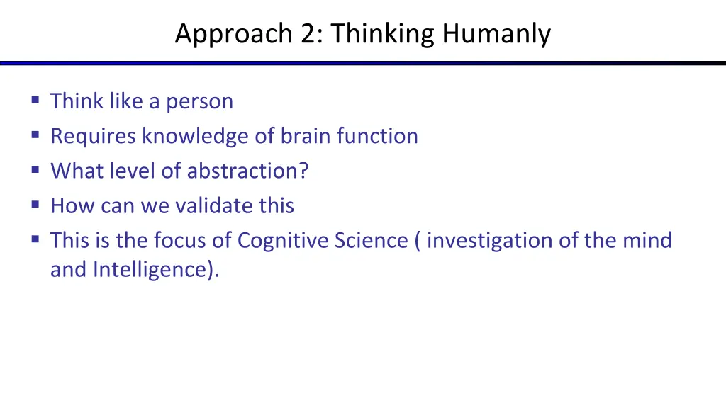 approach 2 thinking humanly