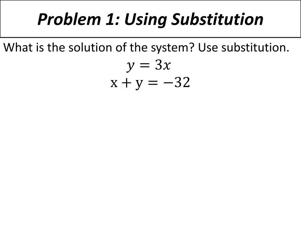 problem 1 using substitution