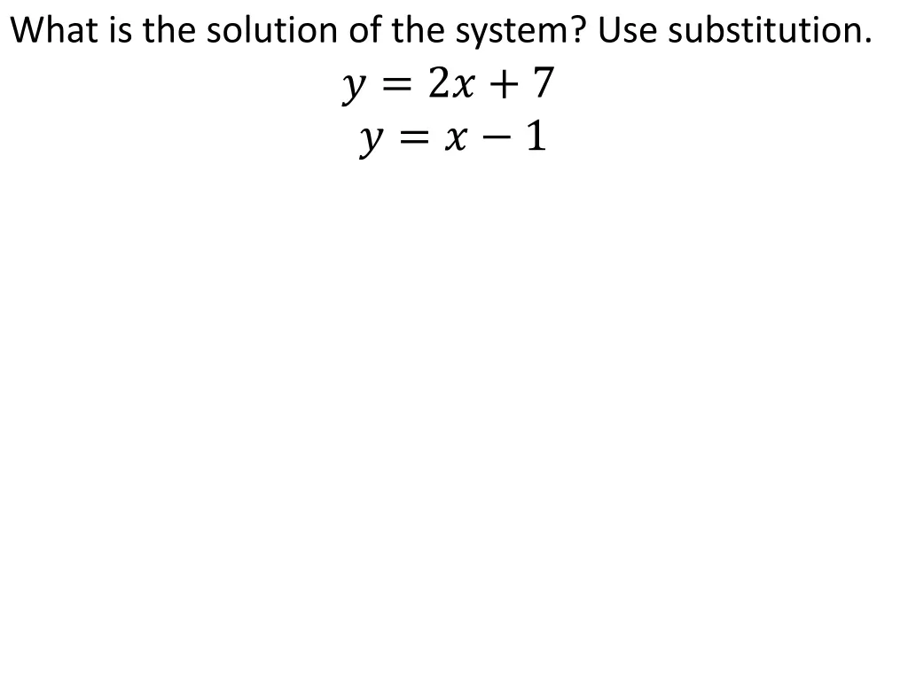 what is the solution of the system