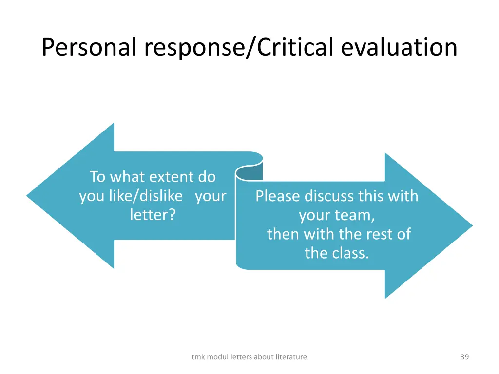 personal response critical evaluation