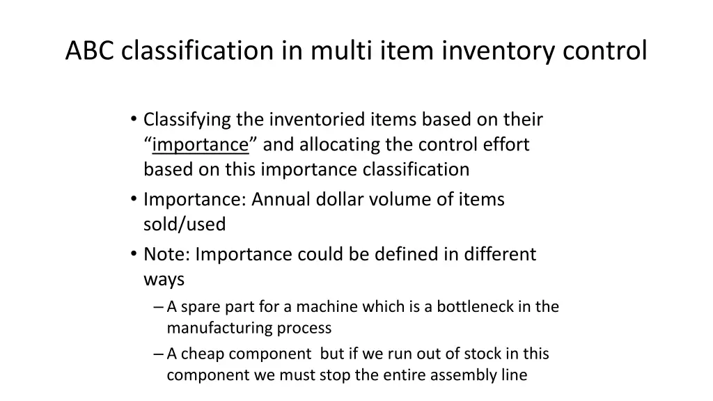 abc classification in multi item inventory control