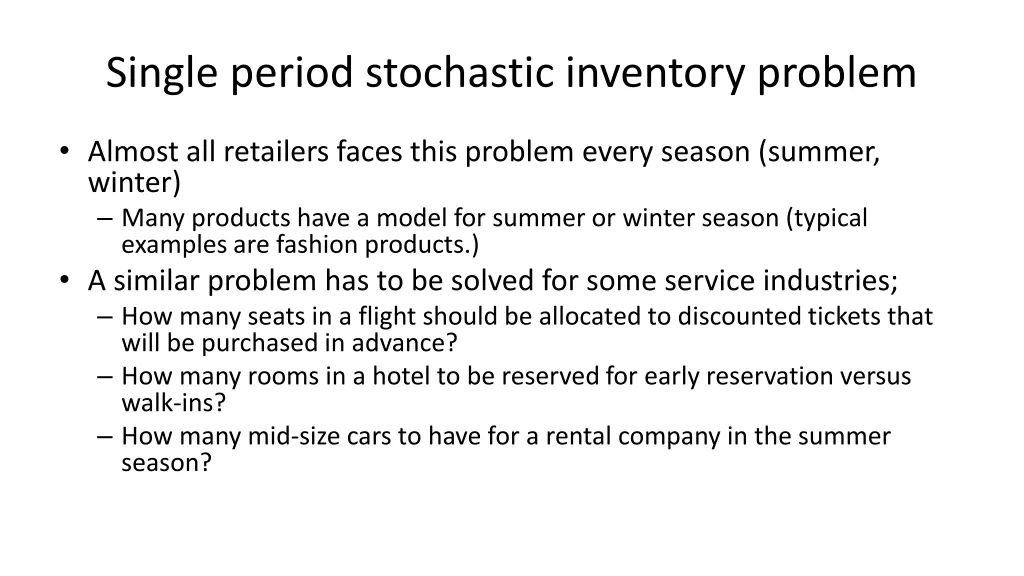 single period stochastic inventory problem 1