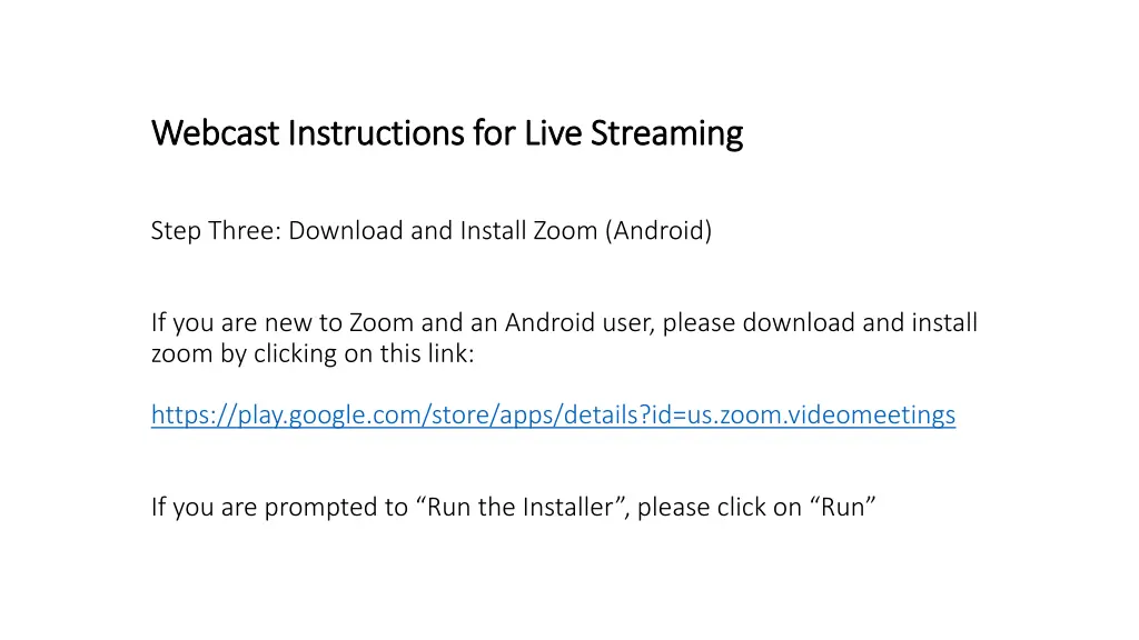 webcast instructions for live streaming webcast 2