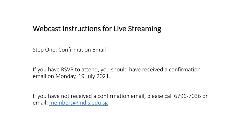 webcast instructions for live streaming webcast