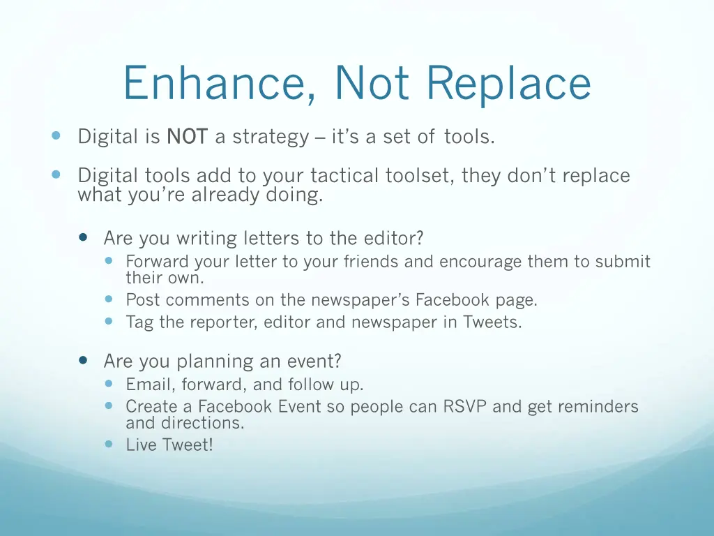 enhance not replace