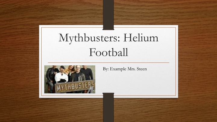 mythbusters helium football