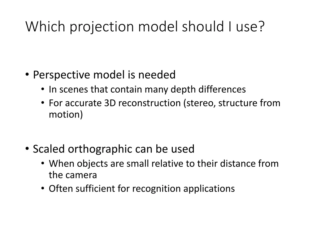which projection model should i use
