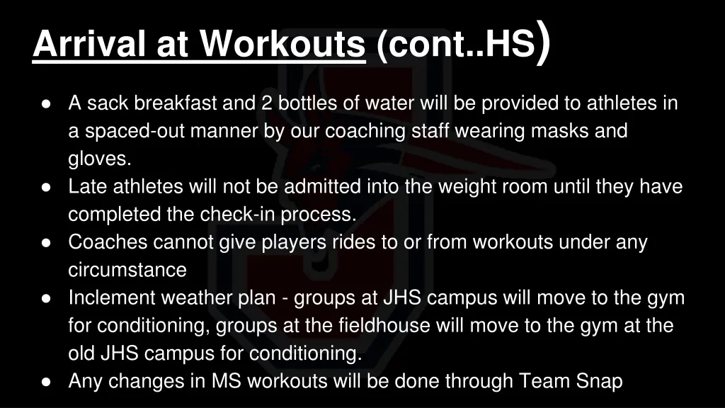 arrival at workouts cont hs