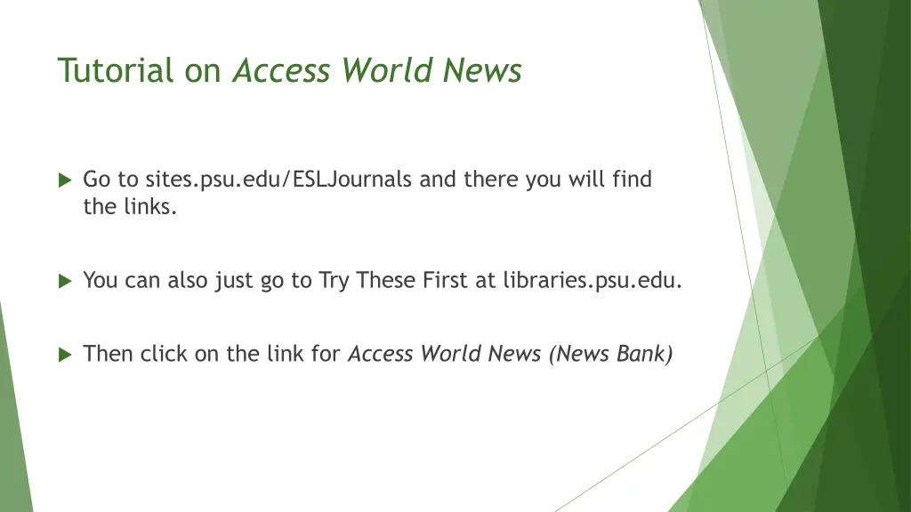 tutorial on access world news