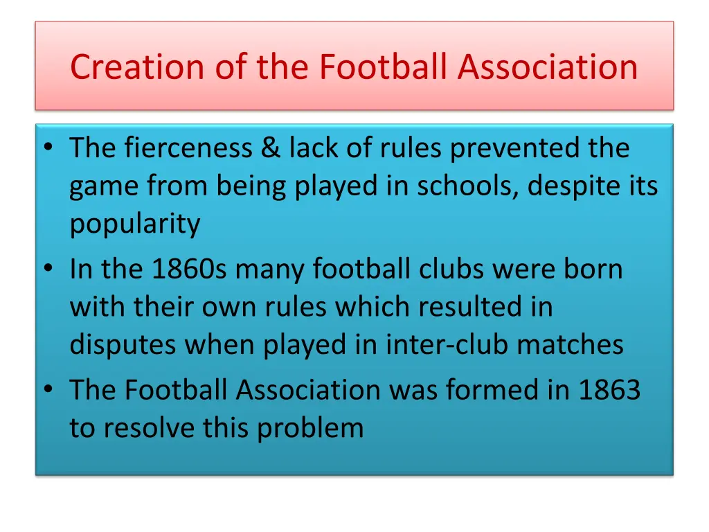 creation of the football association