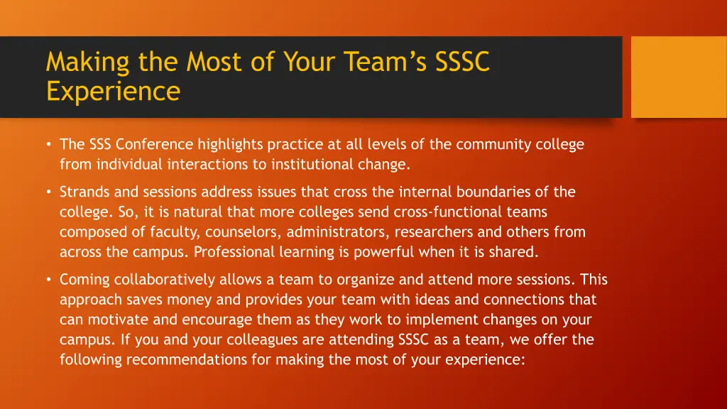 making the most of your team s sssc experience
