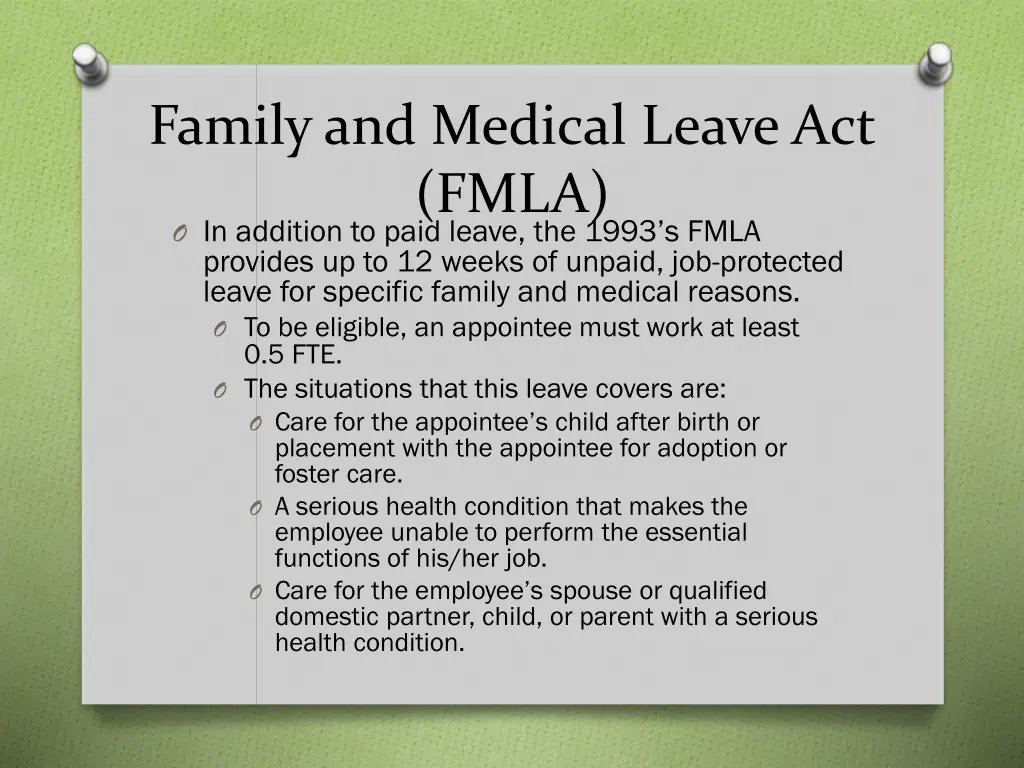 family and medical leave act fmla o in addition