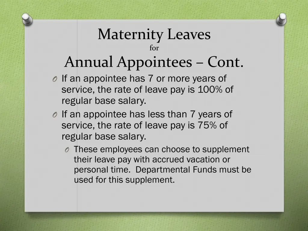 maternity leaves for annual appointees cont