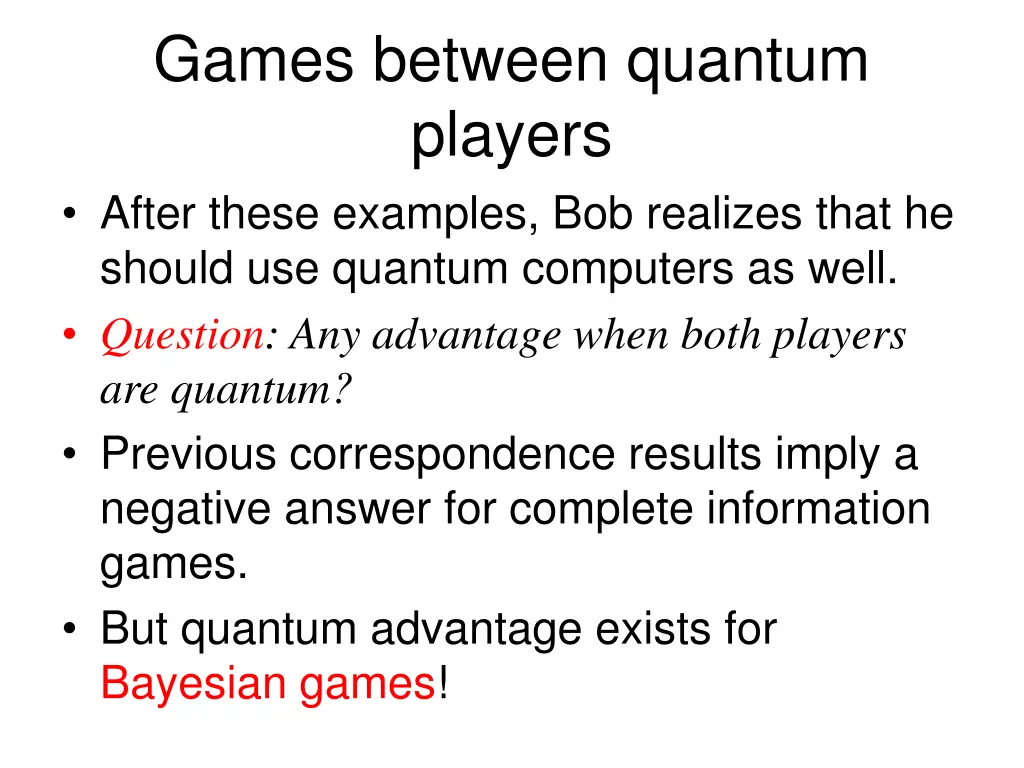 games between quantum players after these