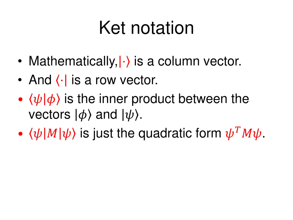 ket notation