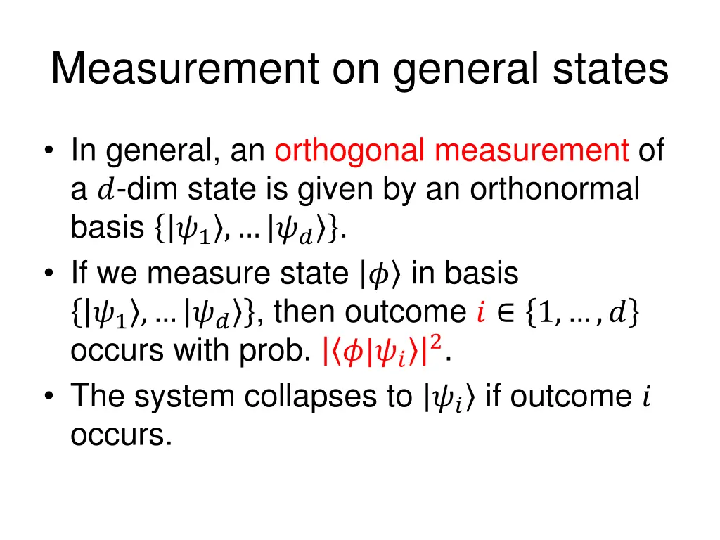 measurement on general states