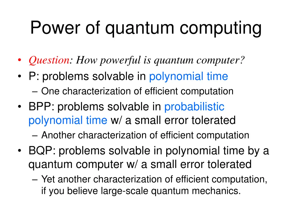 power of quantum computing