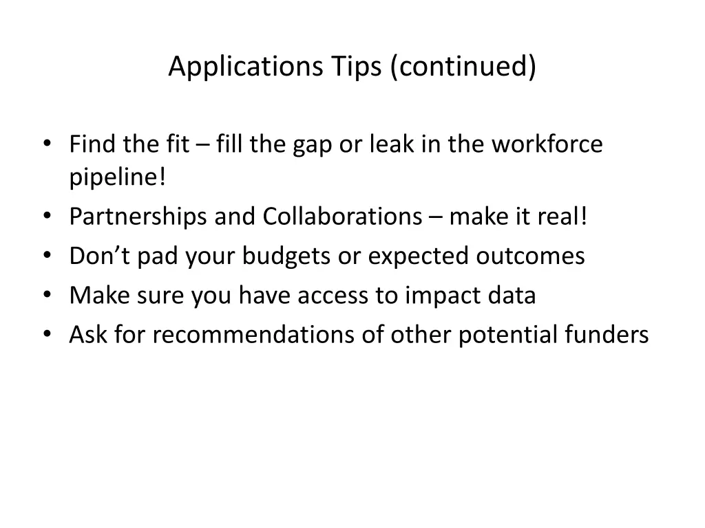 applications tips continued