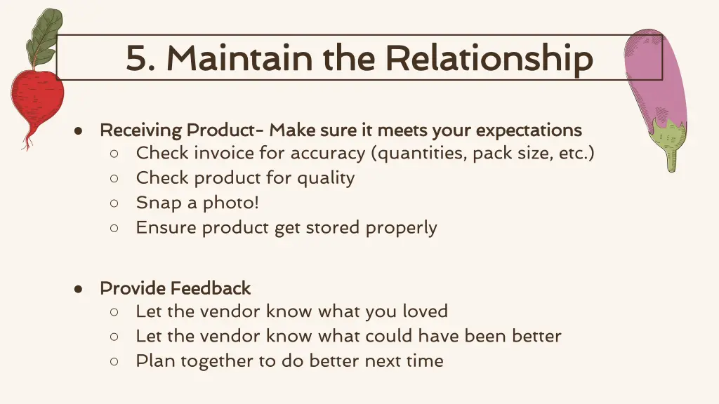 5 maintain the relationship 5 maintain
