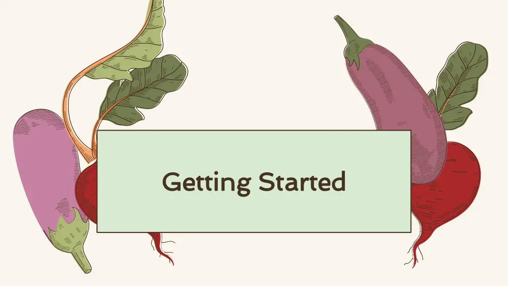 getting started getting started