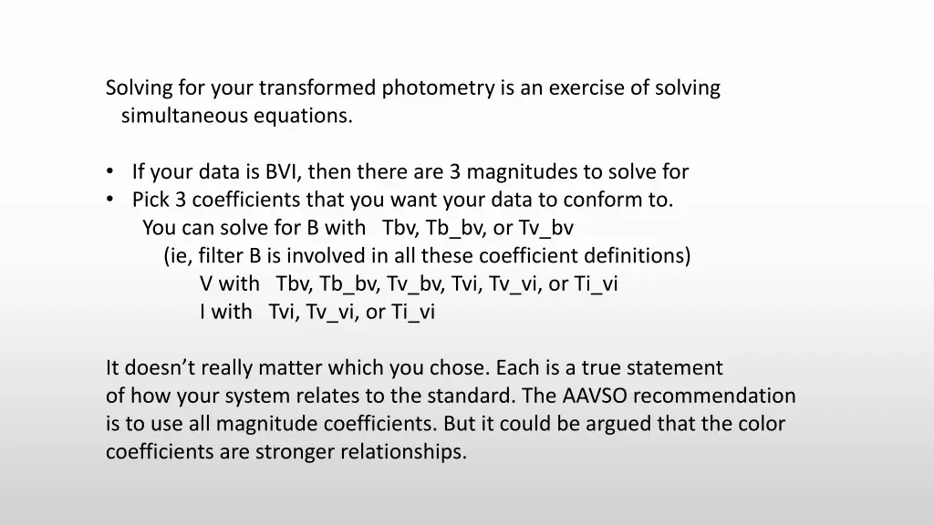solving for your transformed photometry