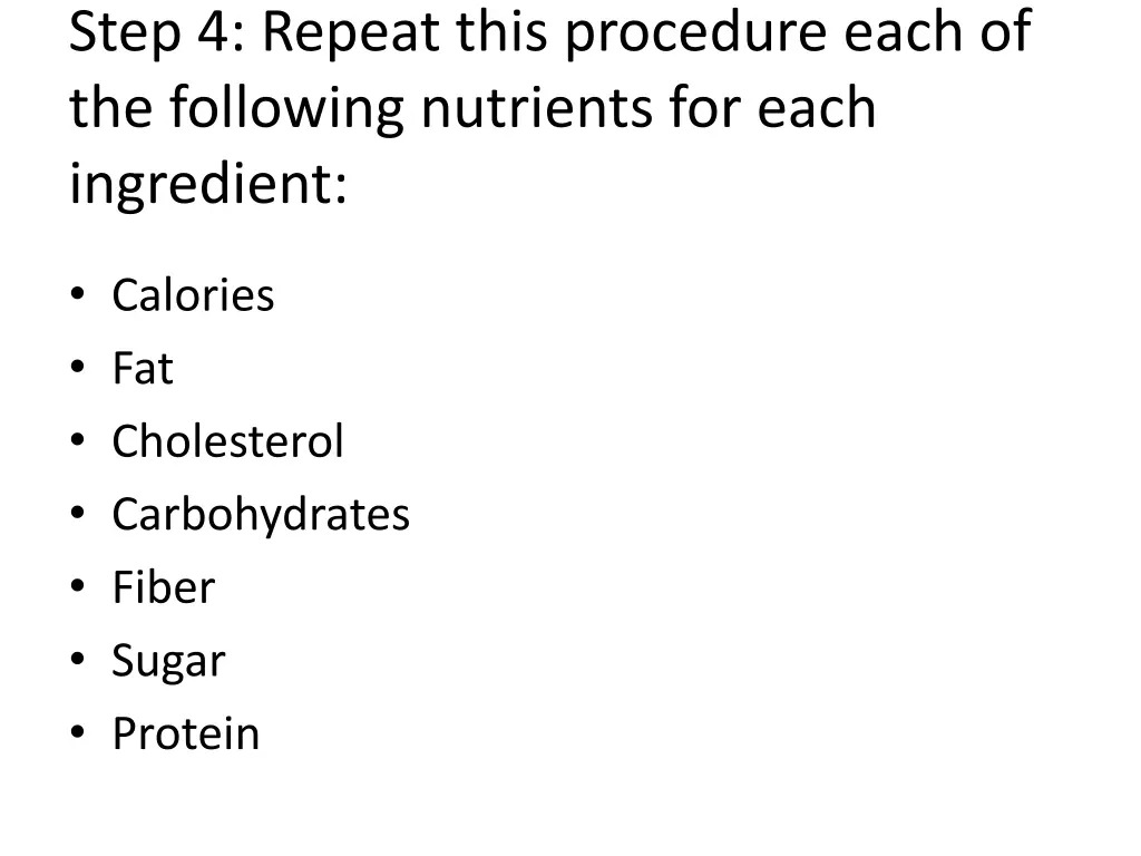 step 4 repeat this procedure each