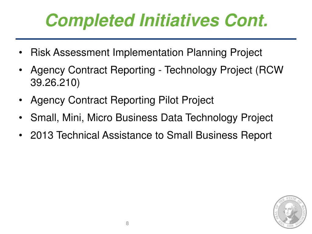 completed initiatives cont