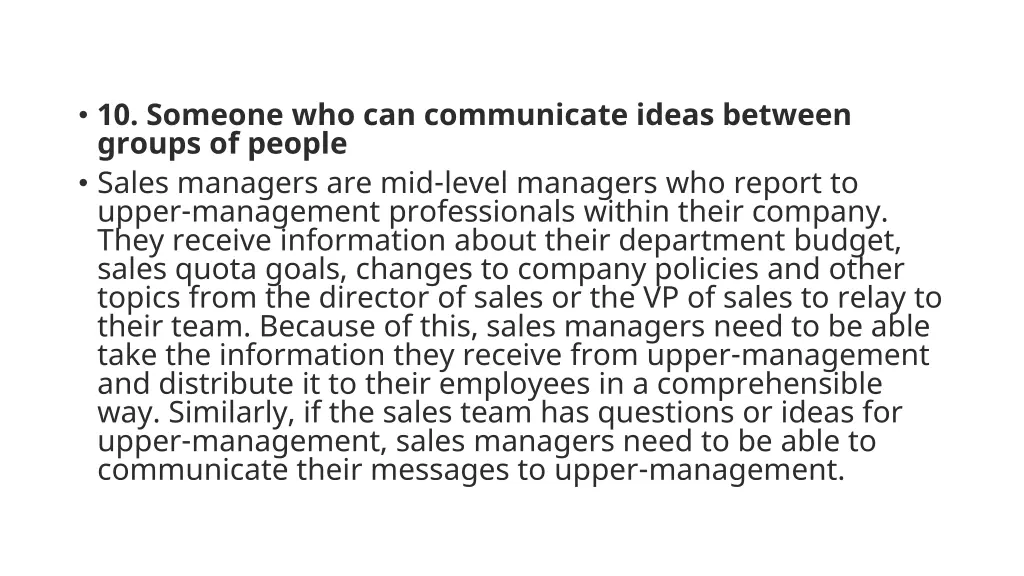 10 someone who can communicate ideas between