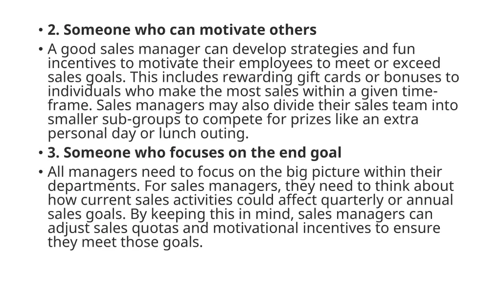 2 someone who can motivate others a good sales