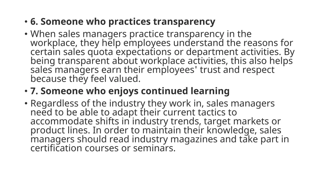 6 someone who practices transparency when sales