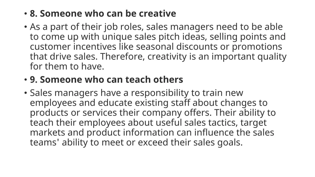 8 someone who can be creative as a part of their
