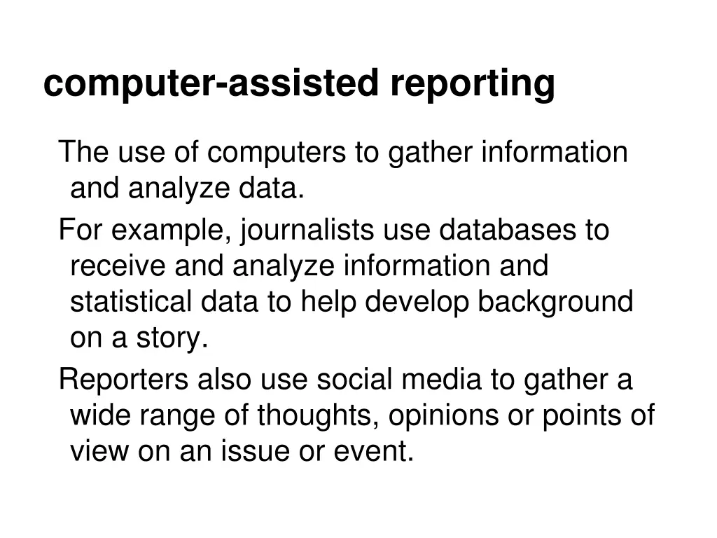 computer assisted reporting