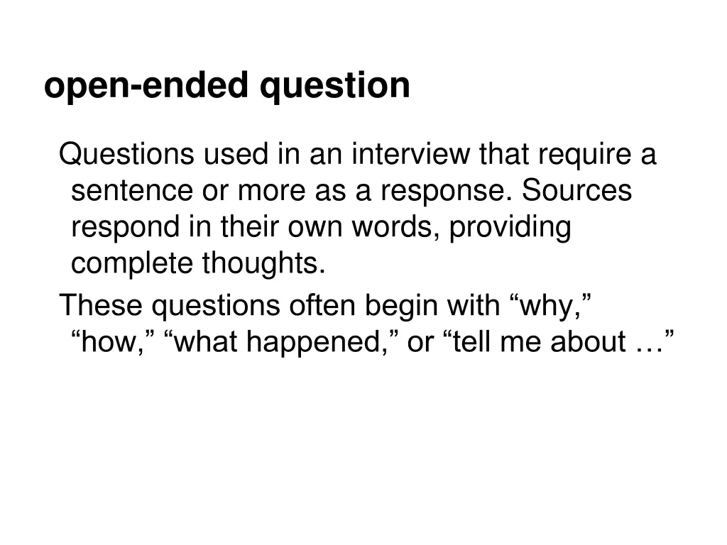 open ended question