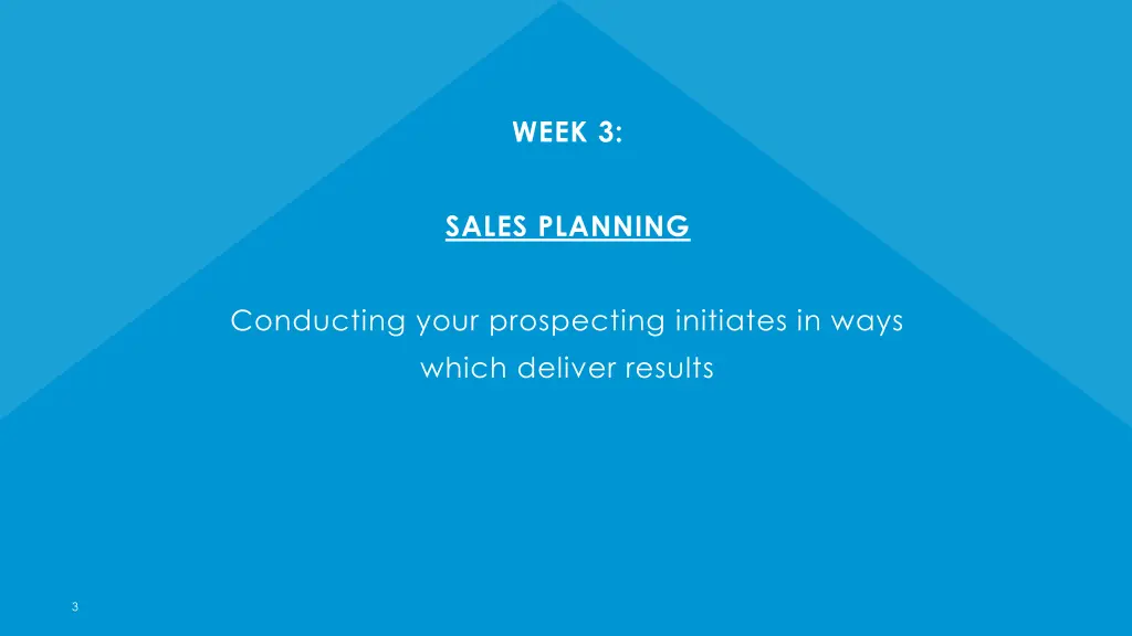week 3