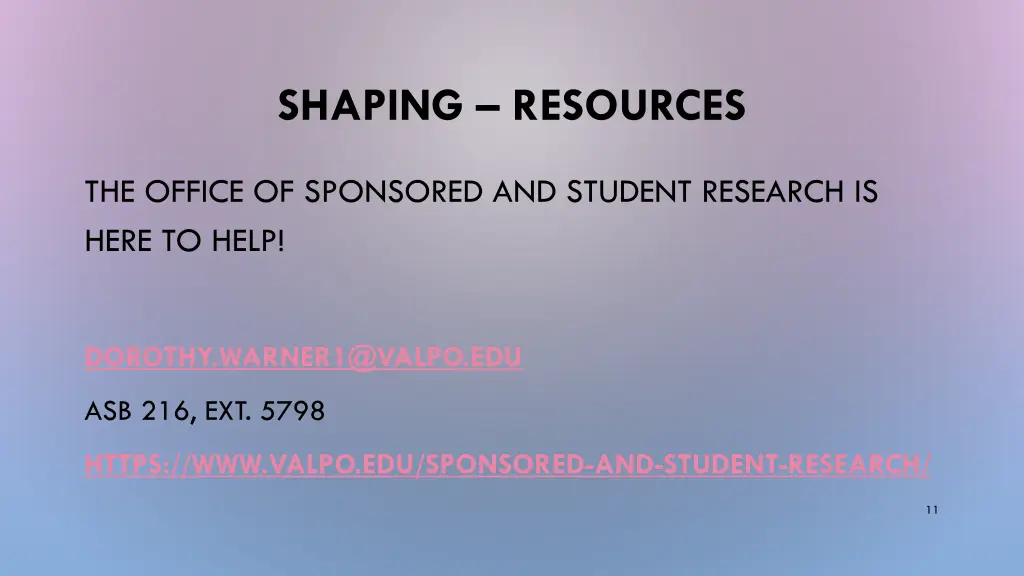 shaping resources