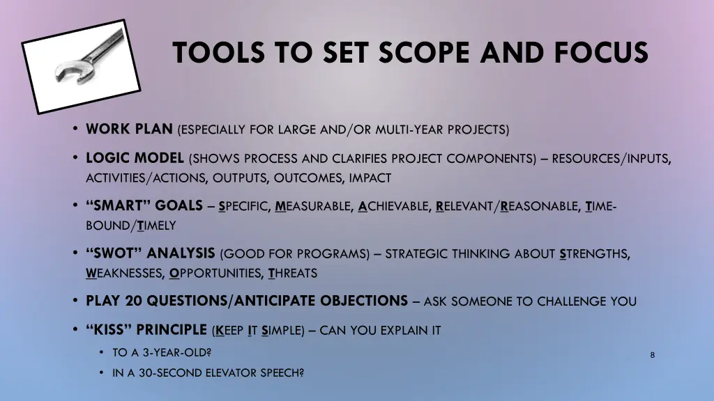 tools to set scope and focus