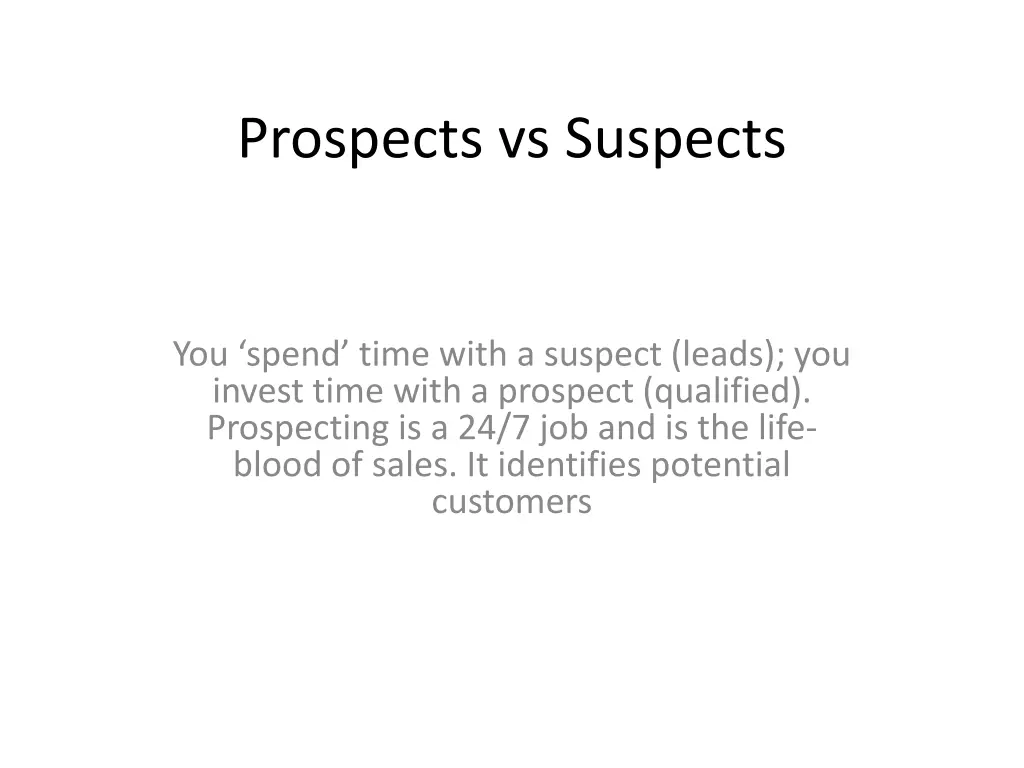prospects vs suspects
