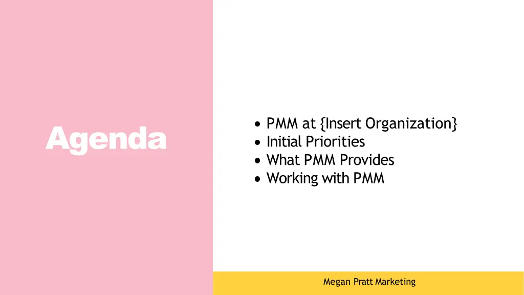 pmm at insert organization initial priorities