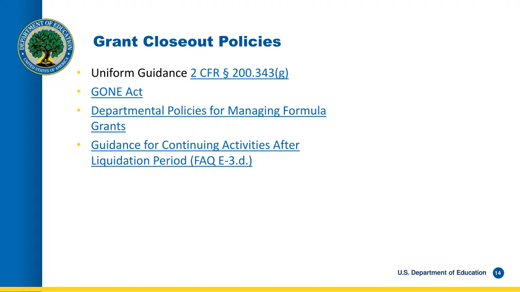 grant closeout policies