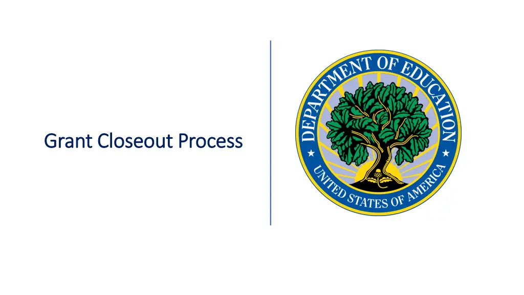 grant closeout process grant closeout process