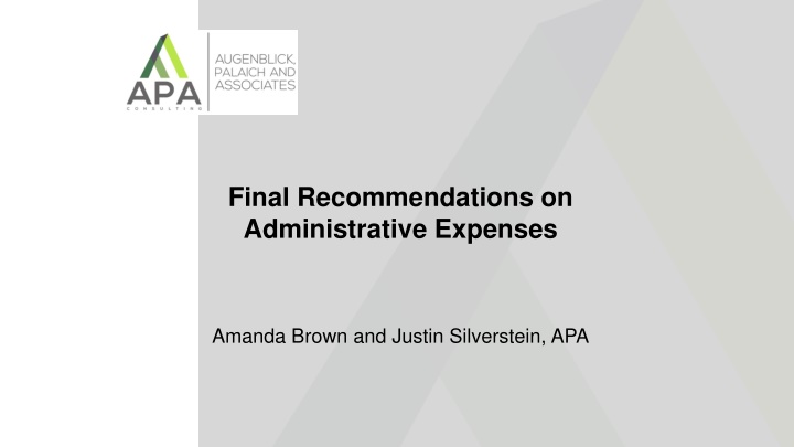 final recommendations on administrative expenses