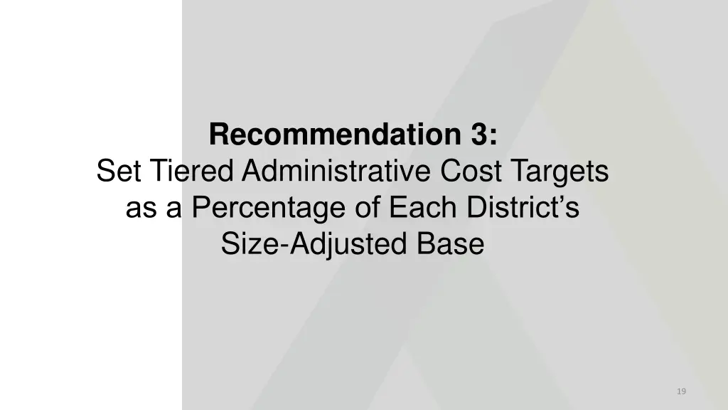 recommendation 3 set tiered administrative cost