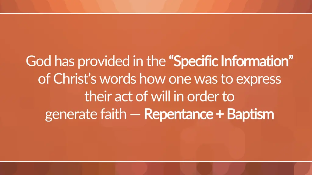 god has provided in the specific information