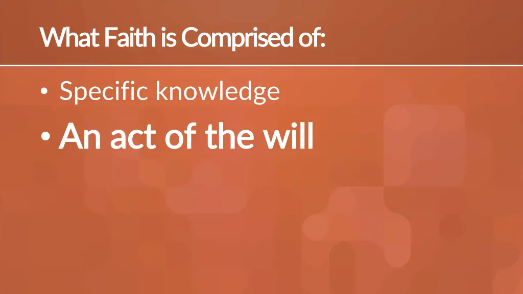 what faith is comprised of what faith 1
