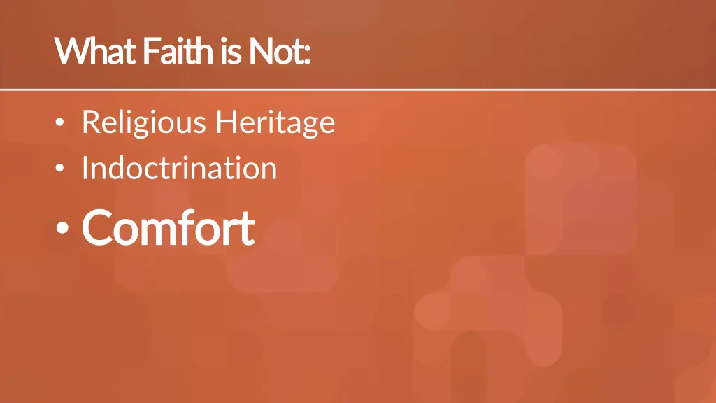 what what faith is not faith is not 2