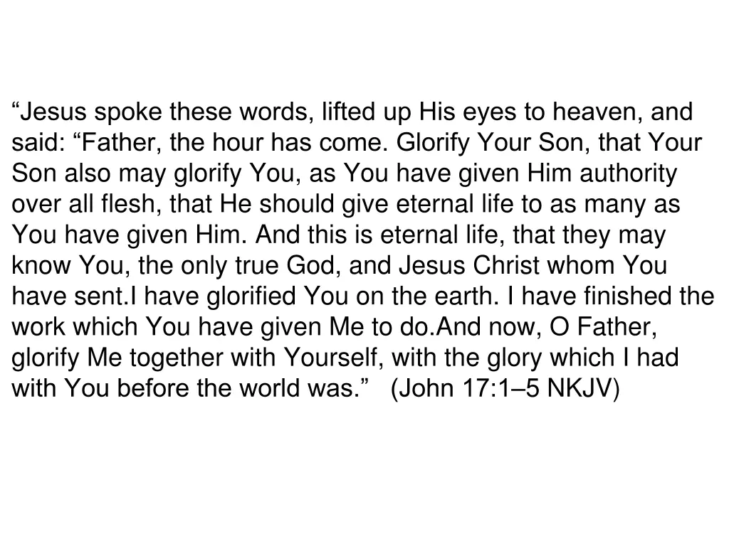 jesus spoke these words lifted up his eyes